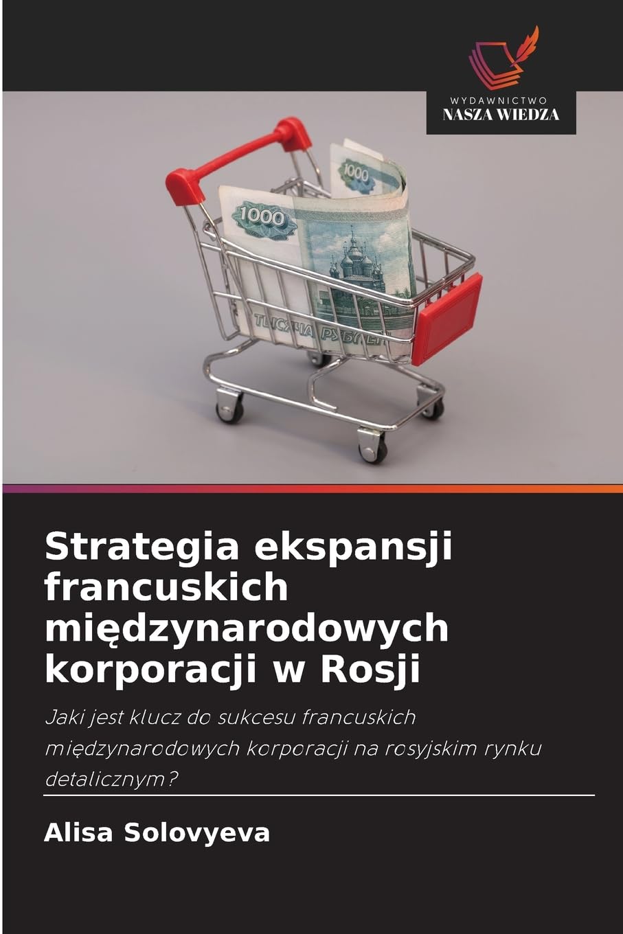 Strategia ekspansji francuskich mi¿dzynarodowych korporacji w Rosji Law