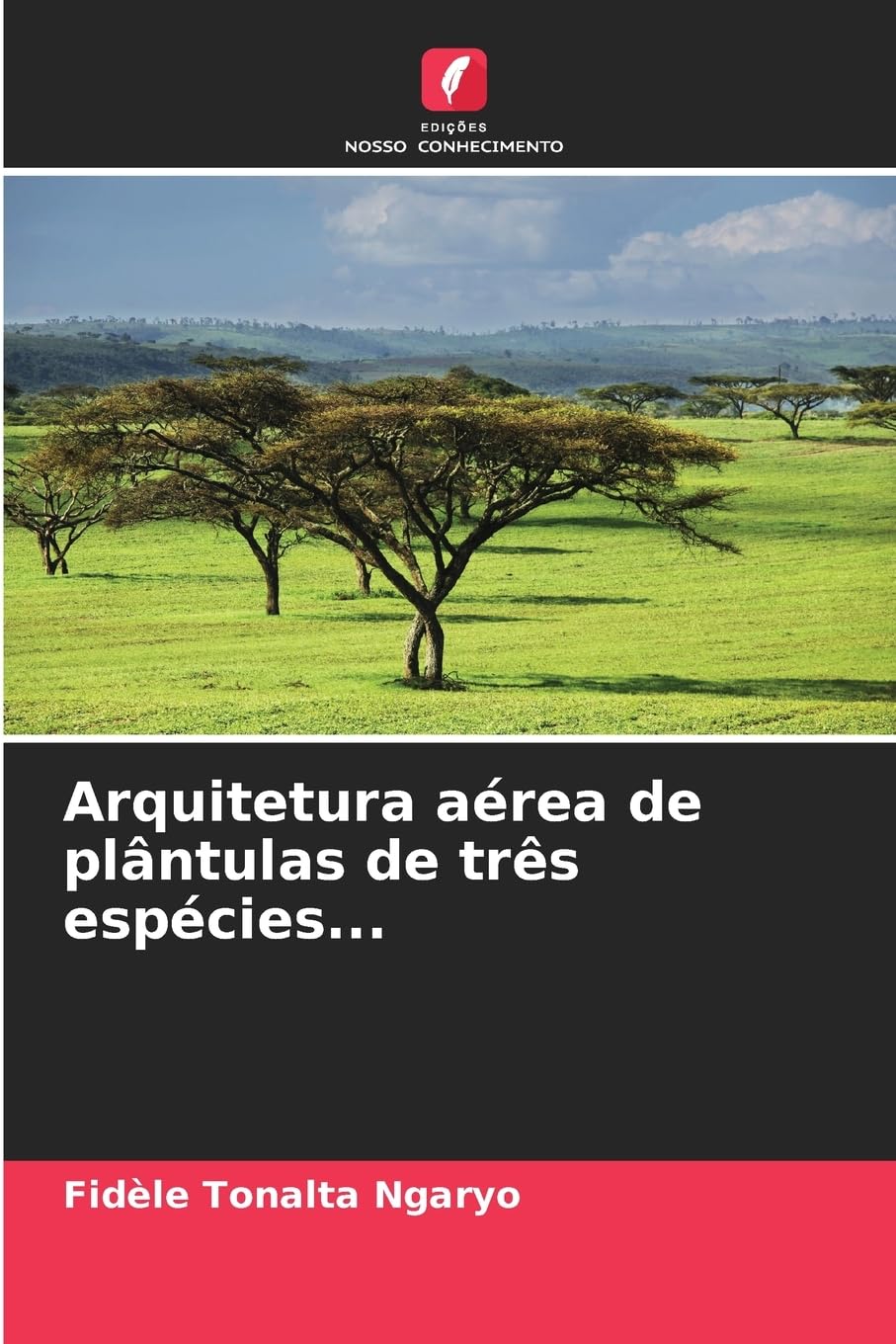 Arquitetura aérea de plântulas de três espécies... Natural Sciences