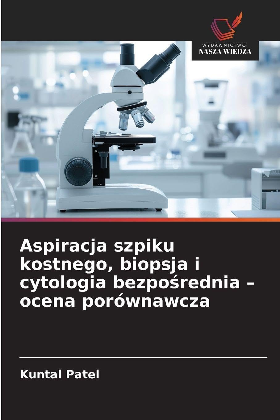 Aspiracja szpiku kostnego, biopsja i cytologia bezpo¿rednia - ocena porównawcza Medicine