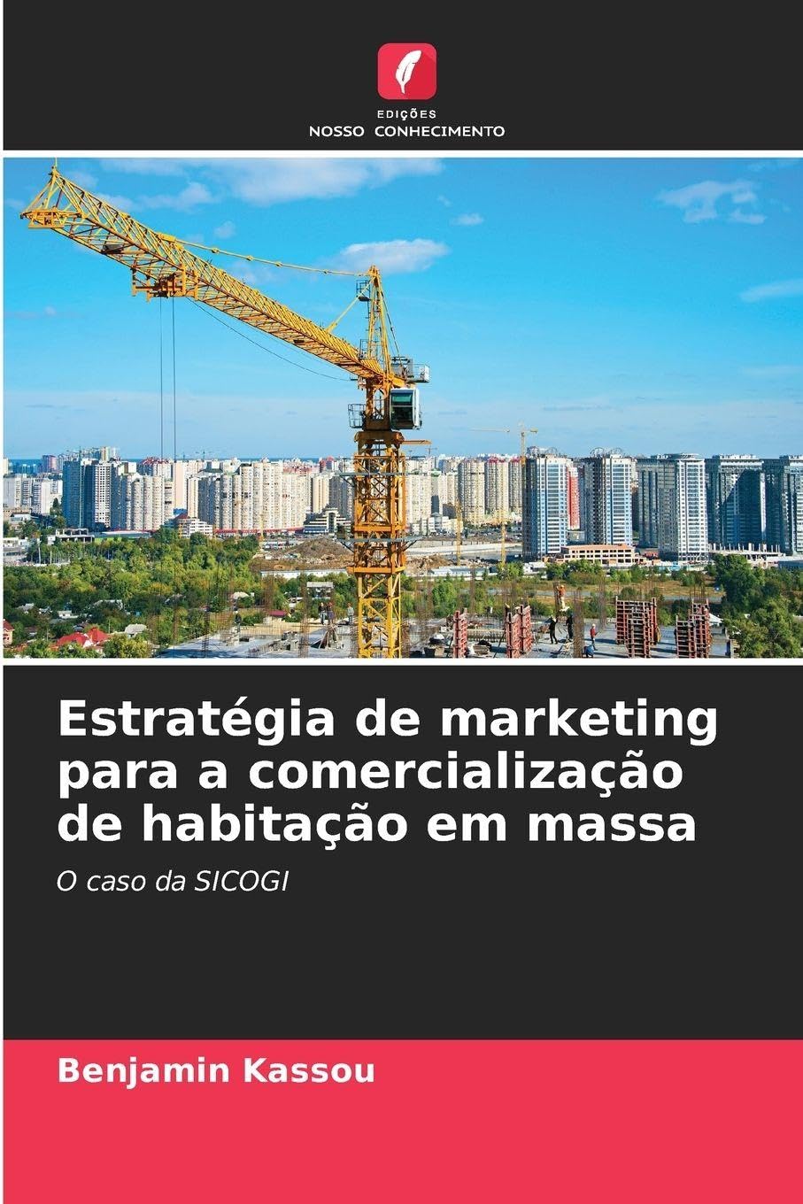 Estratégia de marketing para a comercialização de habitação em massa book