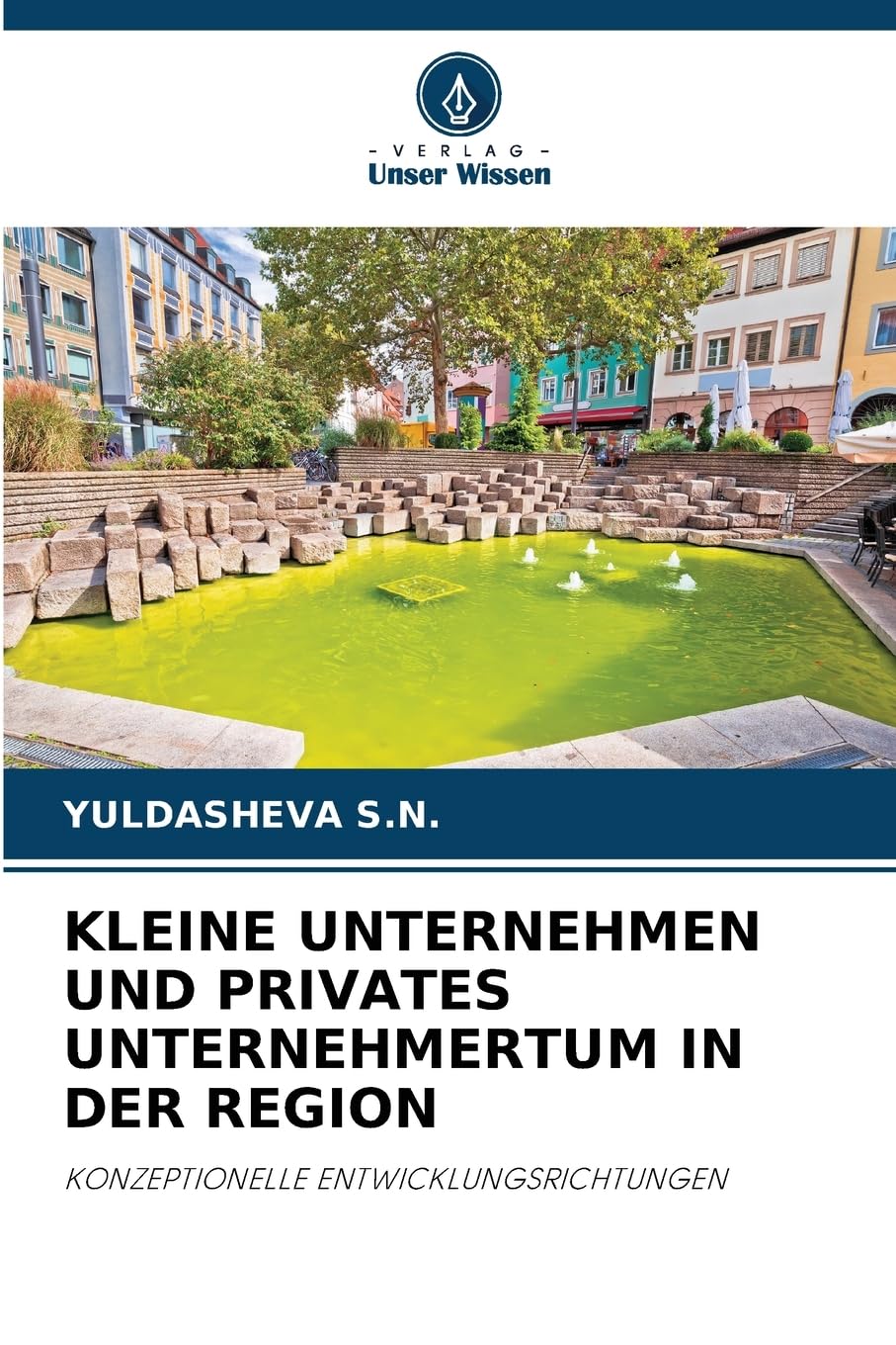 KLEINE UNTERNEHMEN UND PRIVATES UNTERNEHMERTUM IN DER REGION Law