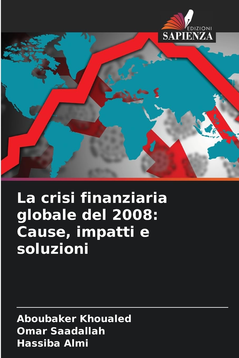 La crisi finanziaria globale del 2008: Cause, impatti e soluzioni Law