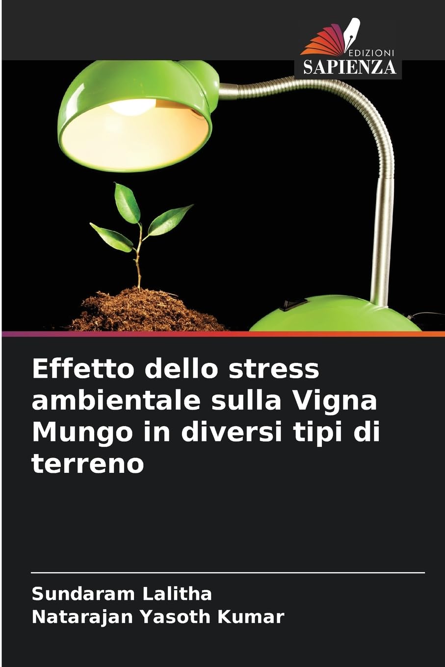 Effetto dello stress ambientale sulla Vigna Mungo in diversi tipi di terreno Business, Finance & Career