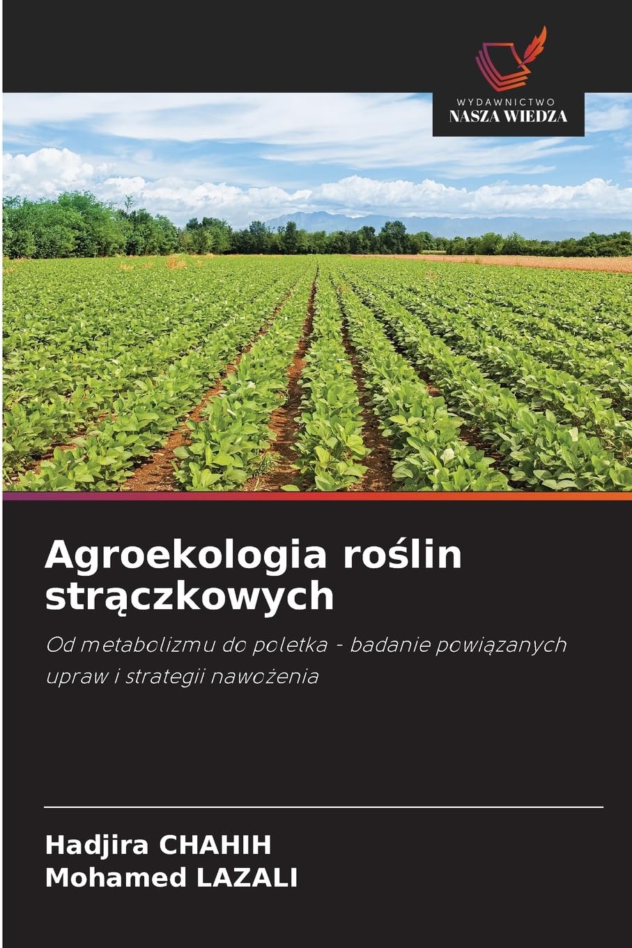 Agroekologia ro¿lin str¿czkowych Natural Sciences