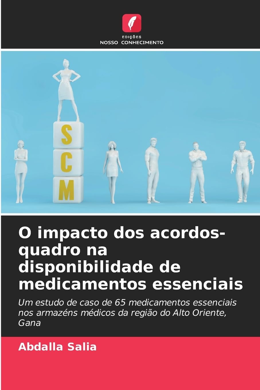 O impacto dos acordos-quadro na disponibilidade de medicamentos essenciais Medicine