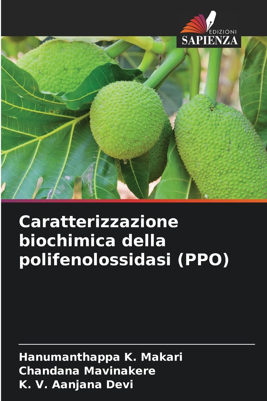 Caratterizzazione biochimica della polifenolossidasi (PPO) Natural Sciences