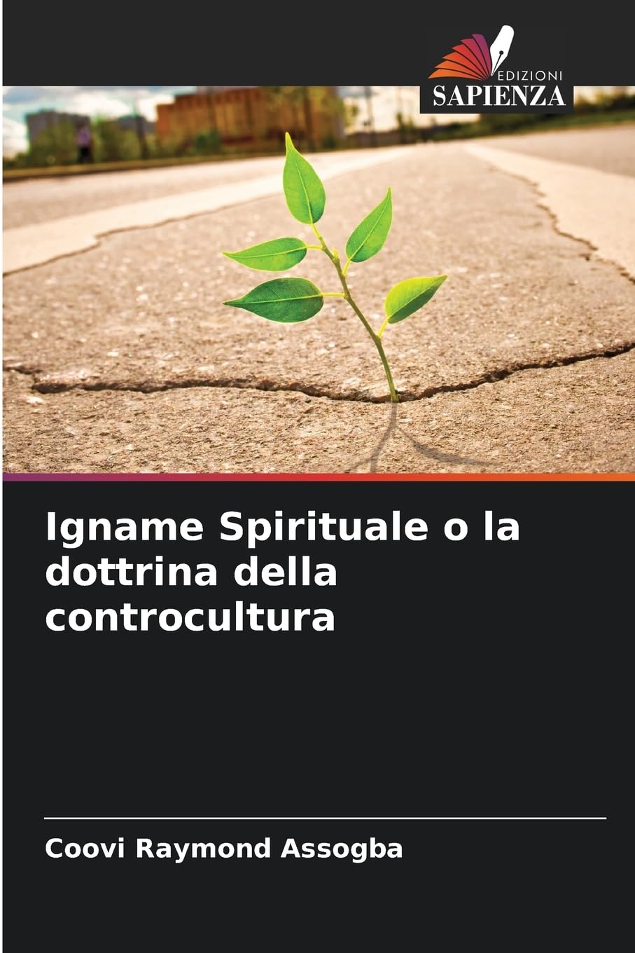 Igname Spirituale o la dottrina della controcultura Law