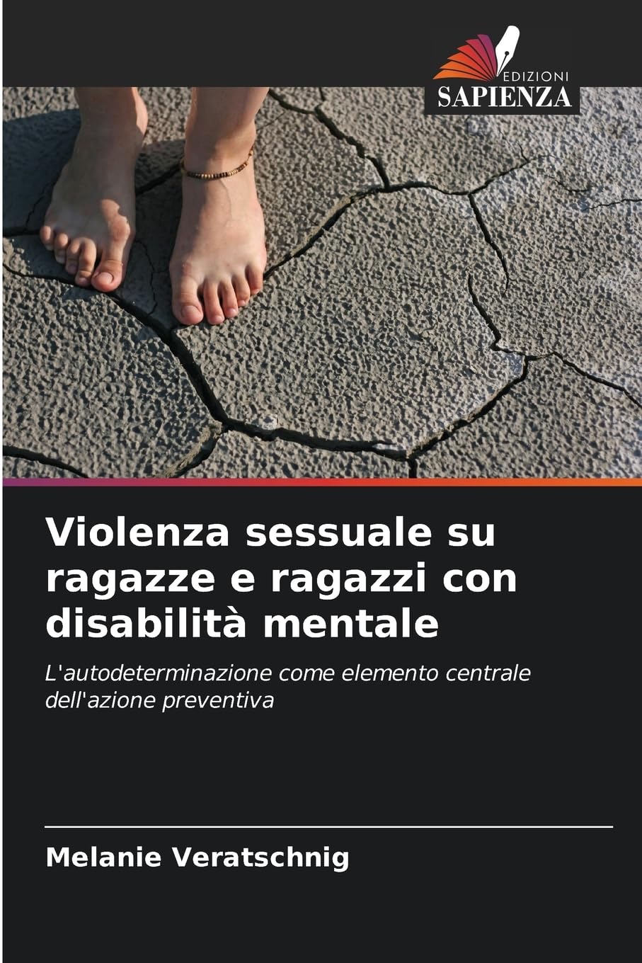 Violenza sessuale su ragazze e ragazzi con disabilità mentale Social Sciences