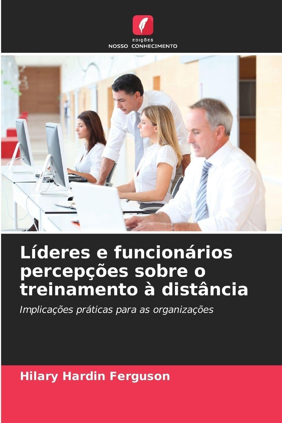Líderes e funcionários percepções sobre o treinamento à distância Law