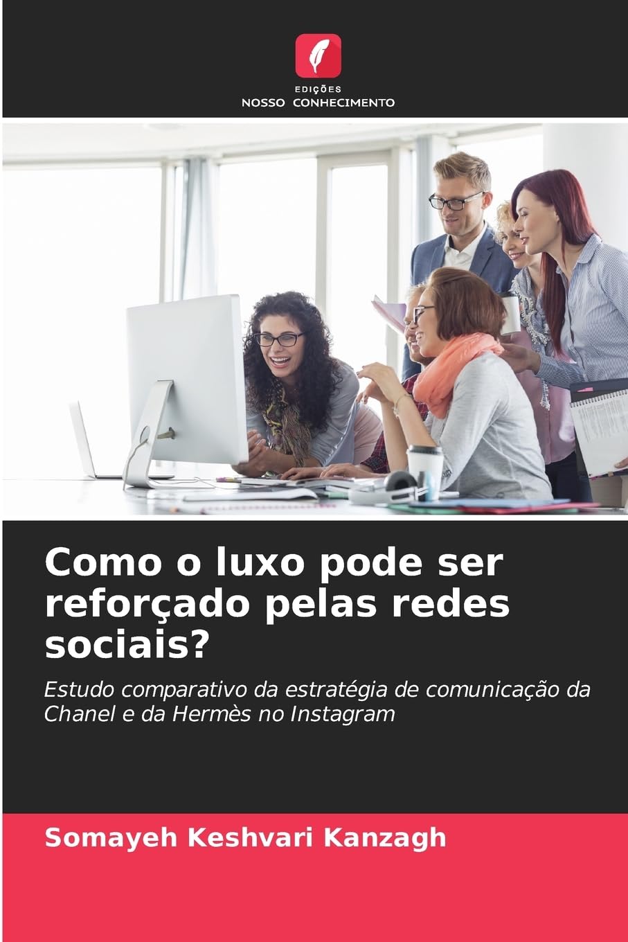 Como o luxo pode ser reforçado pelas redes sociais? Books