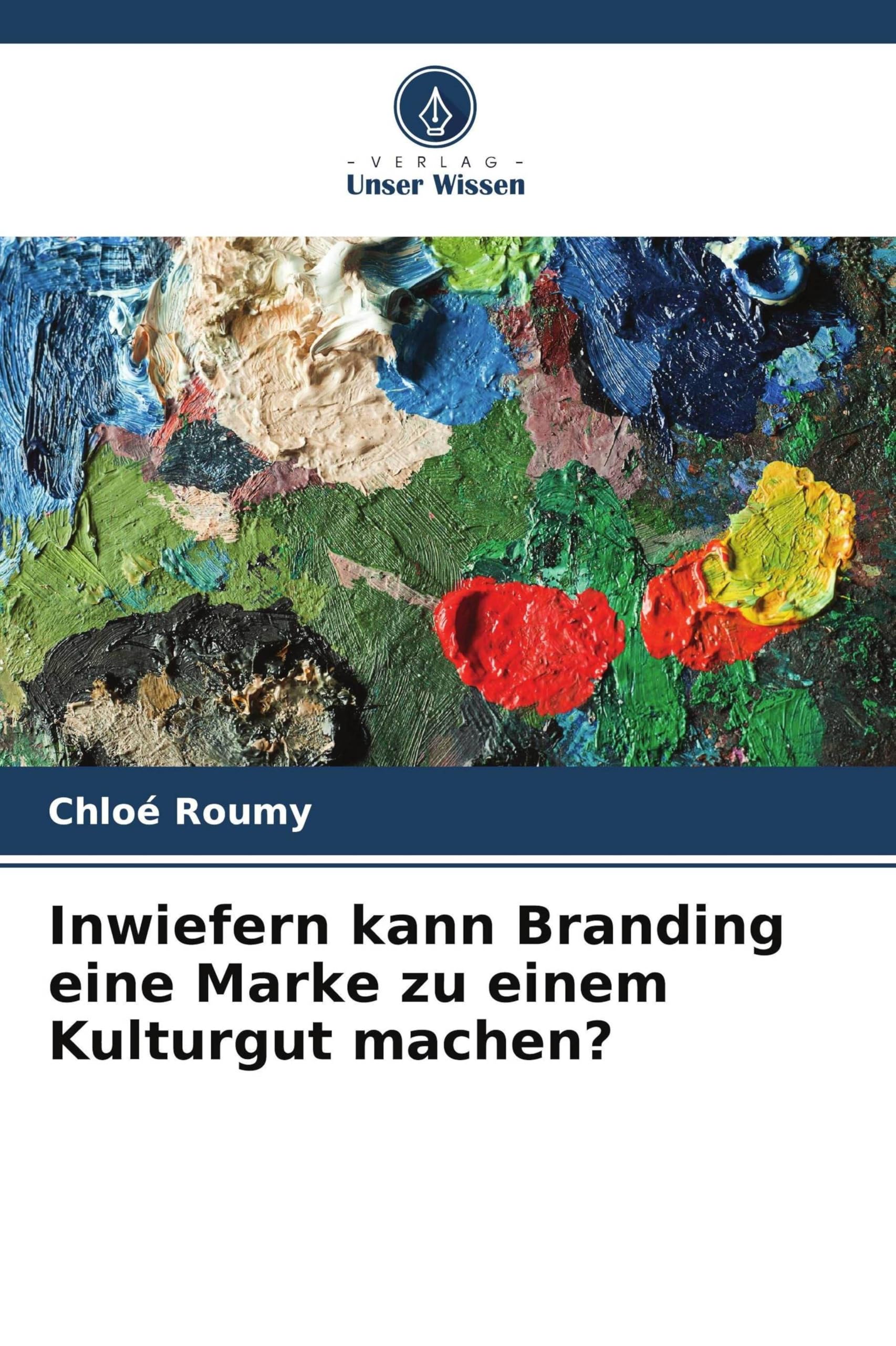 Inwiefern kann Branding eine Marke zu einem Kulturgut machen? Law