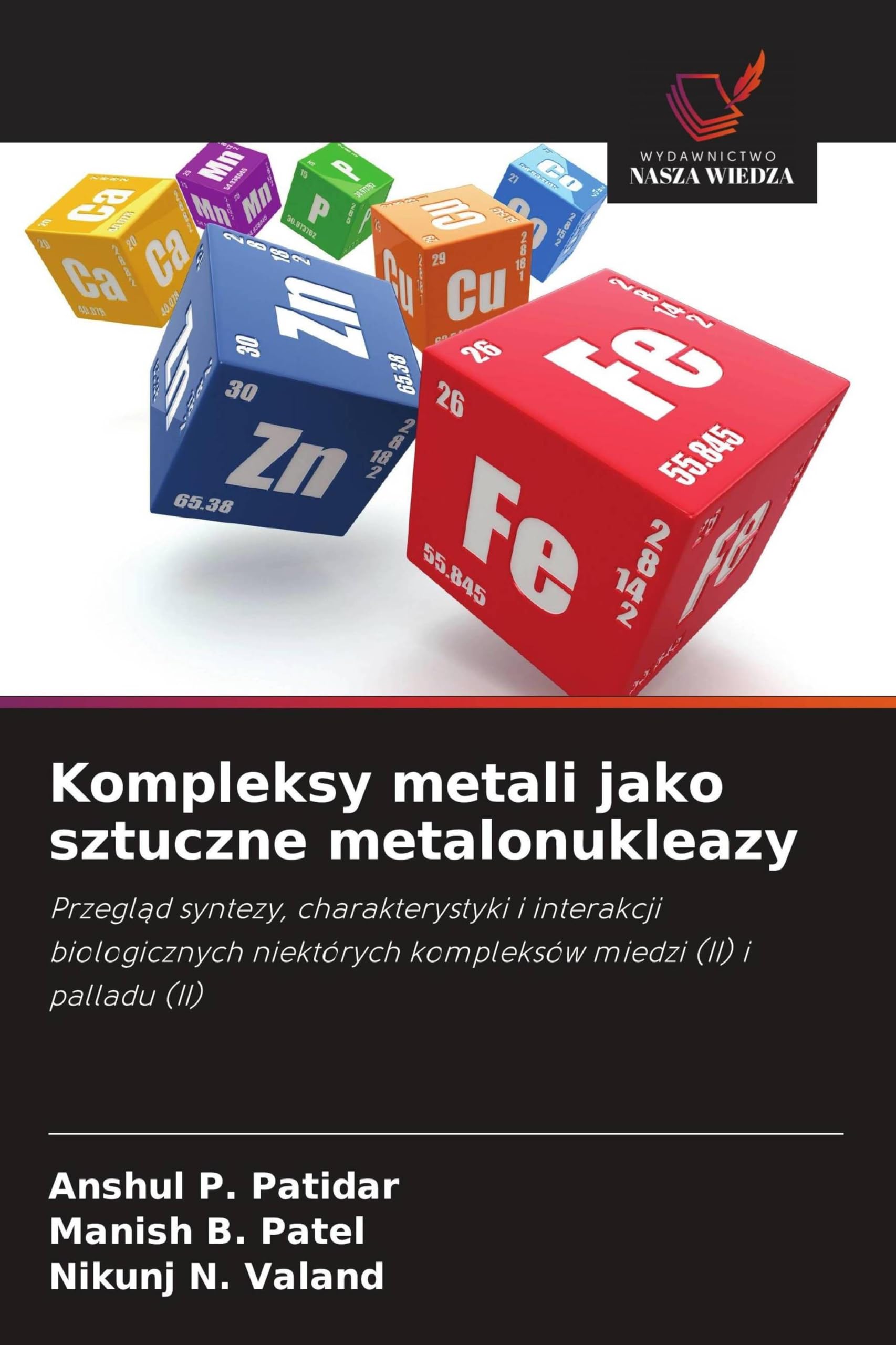 Kompleksy metali jako sztuczne metalonukleazy Natural Sciences