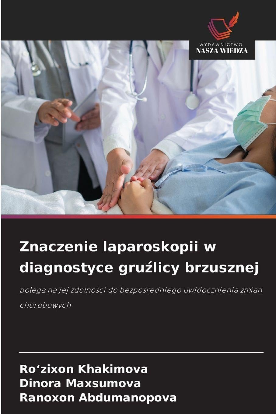 Znaczenie laparoskopii w diagnostyce gru¿licy brzusznej Medicine