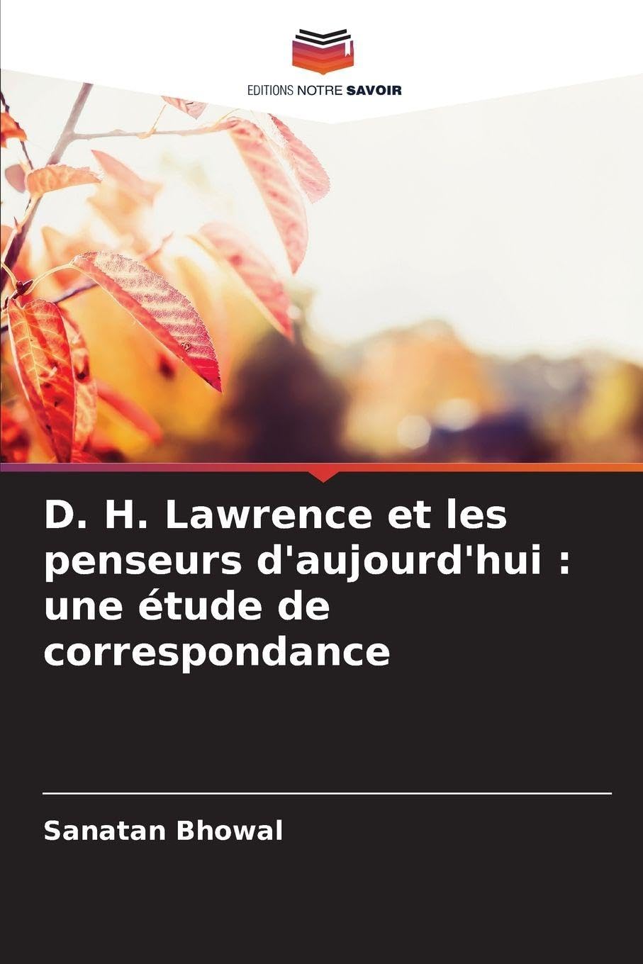 D. H. Lawrence et les penseurs d'aujourd'hui : une étude de correspondance Books