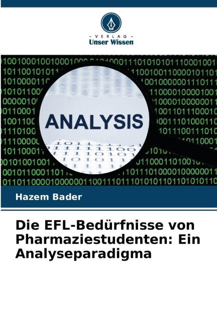 Die EFL-Bedürfnisse von Pharmaziestudenten: Ein Analyseparadigma Books
