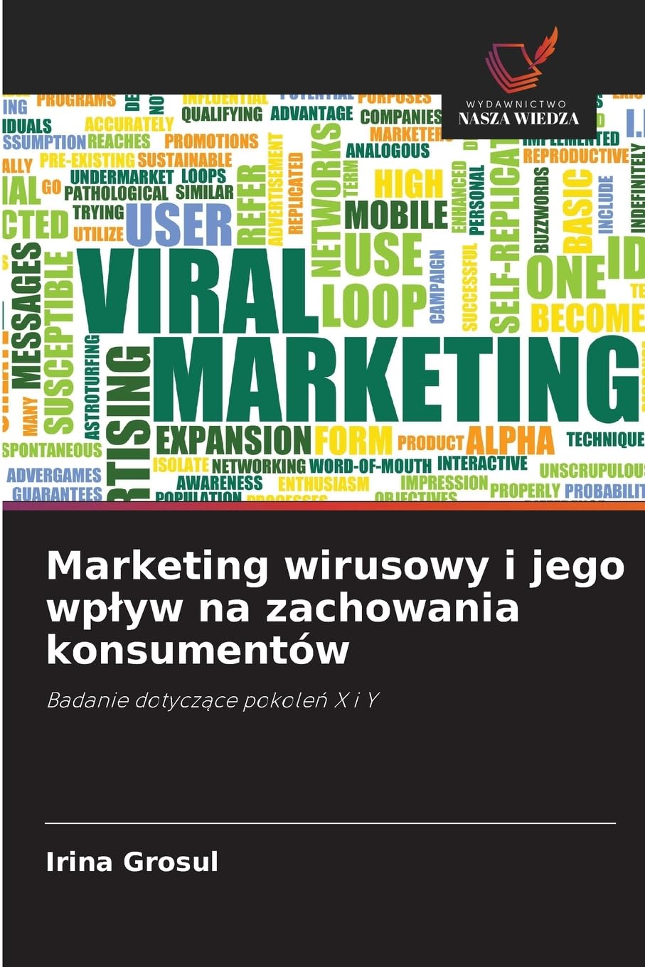Marketing wirusowy i jego wp¿yw na zachowania konsumentów Law