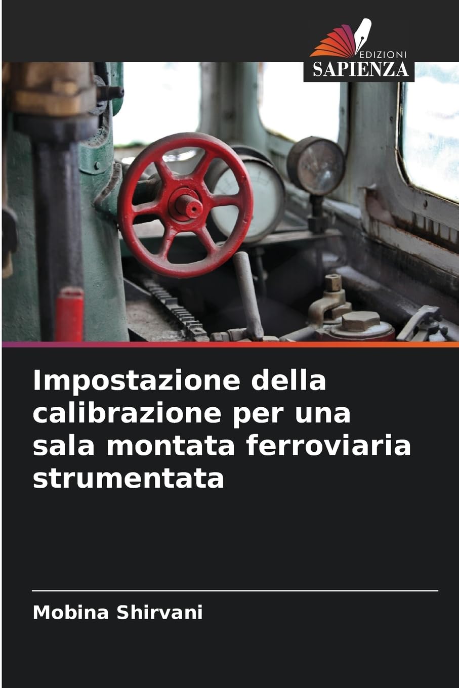Impostazione della calibrazione per una sala montata ferroviaria strumentata Business & Technology