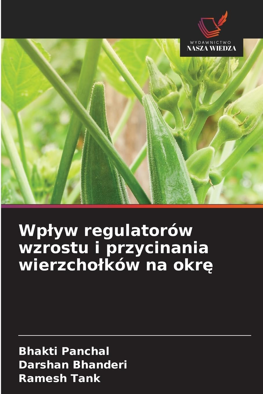 Wp¿yw regulatorów wzrostu i przycinania wierzcho¿ków na okr¿ Natural Sciences
