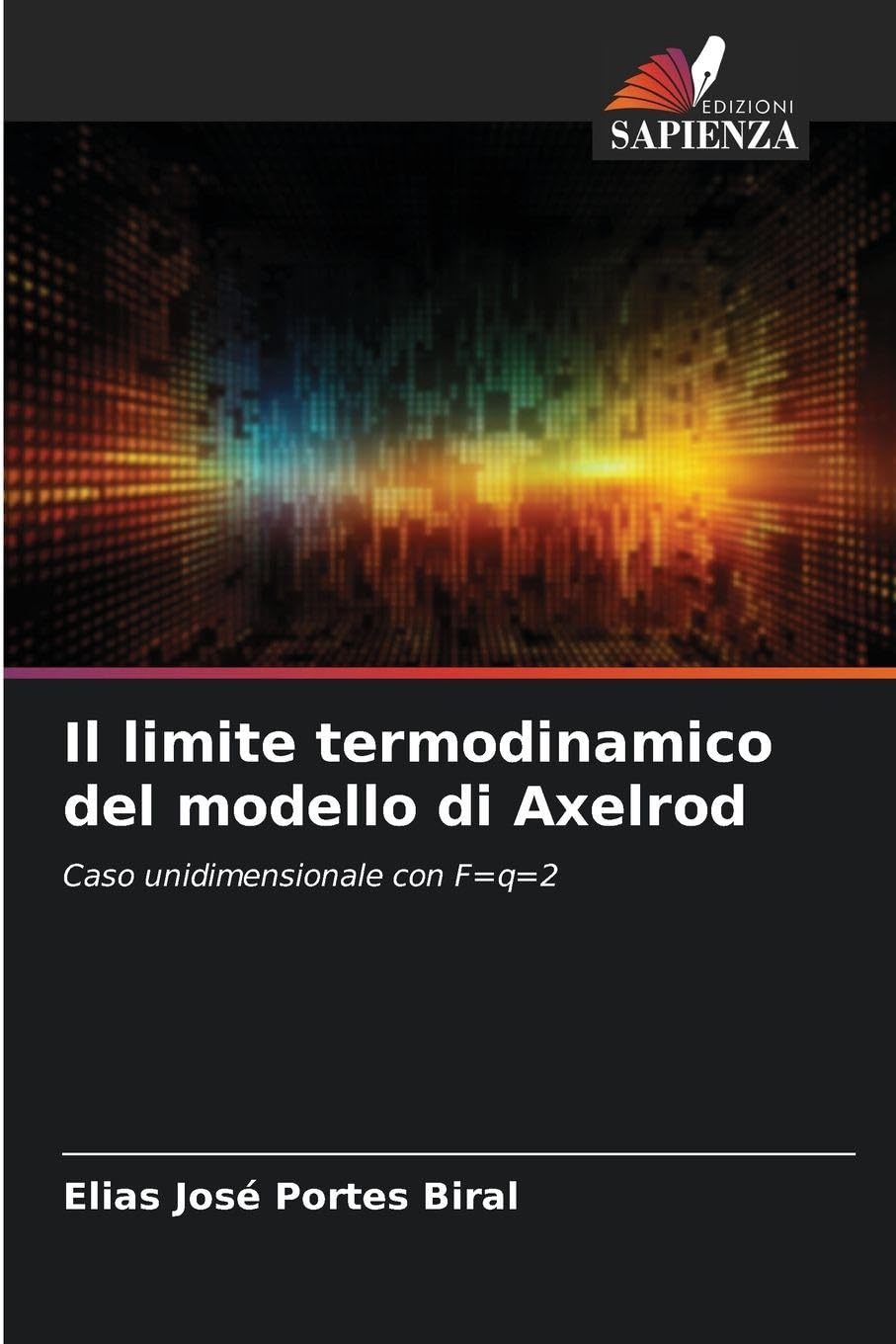 Il limite termodinamico del modello di Axelrod Natural Sciences