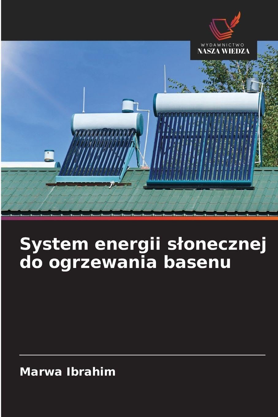 System energii s¿onecznej do ogrzewania basenu Business & Technology