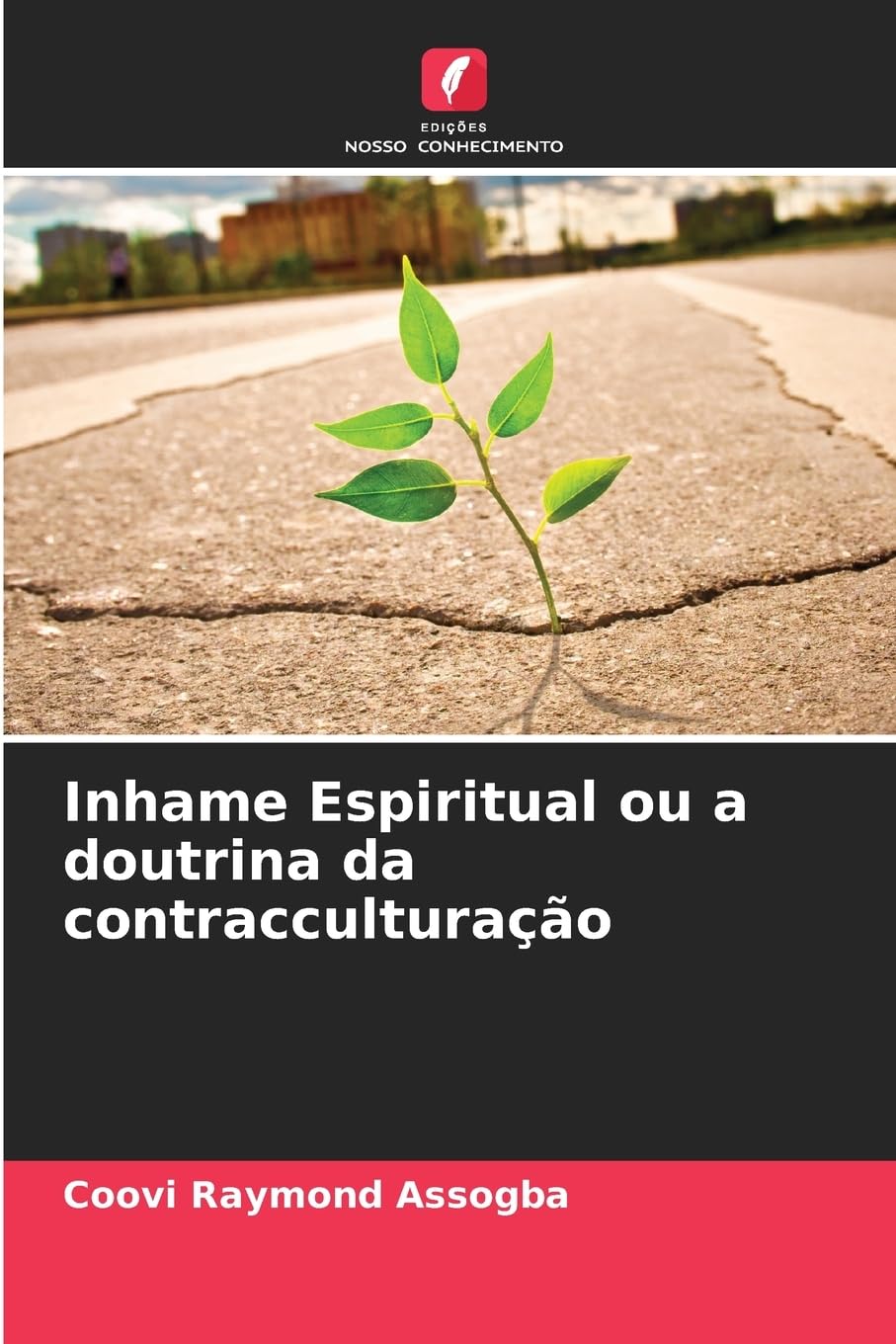 Inhame Espiritual ou a doutrina da contracculturação Law