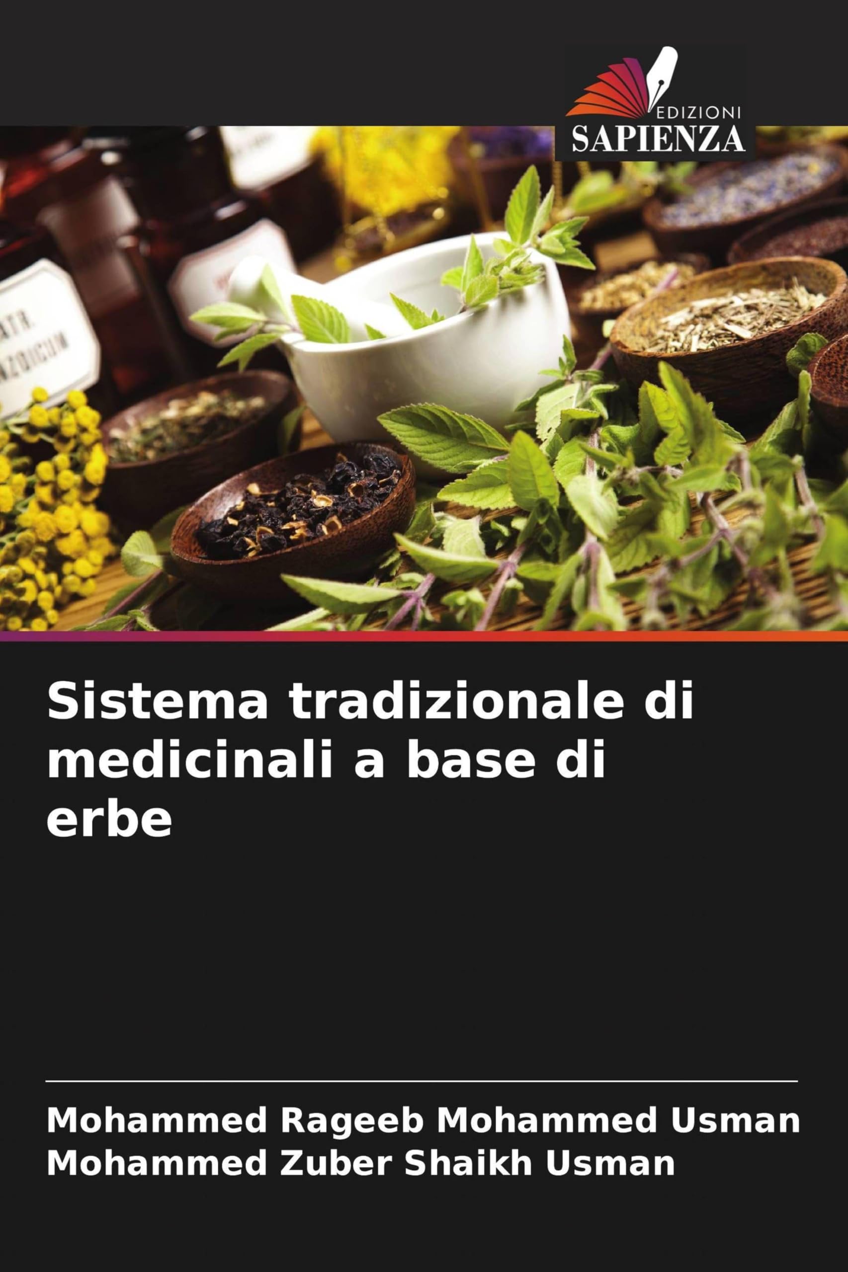 Sistema tradizionale di medicinali a base di erbe Medicine