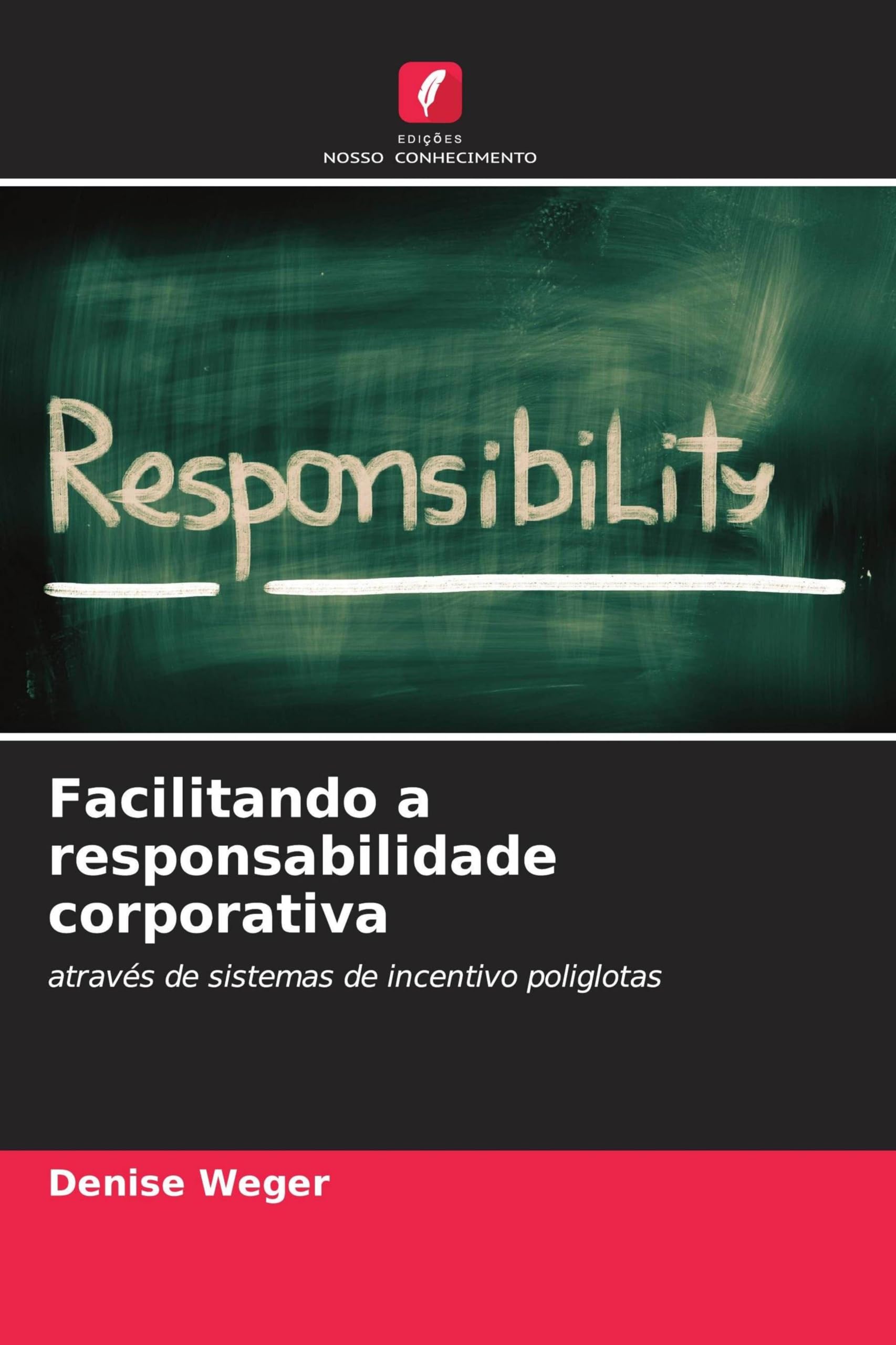 Facilitando a responsabilidade corporativa Law