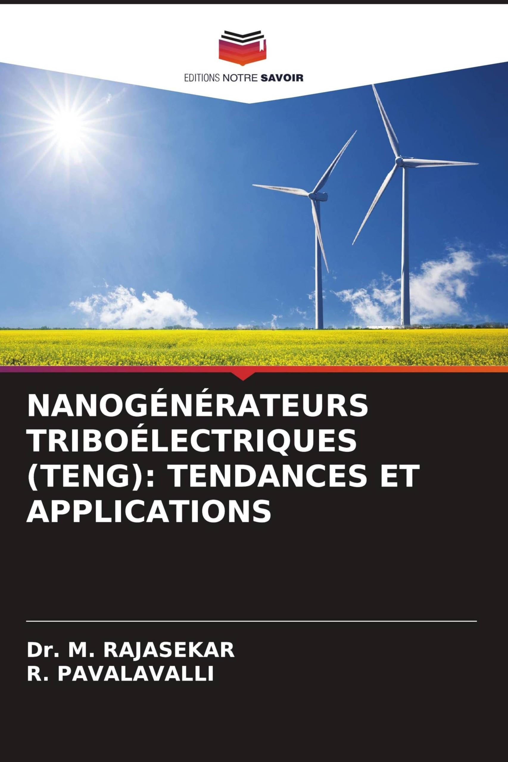 NANOGÉNÉRATEURS TRIBOÉLECTRIQUES (TENG): TENDANCES ET APPLICATIONS: DE Natural Sciences