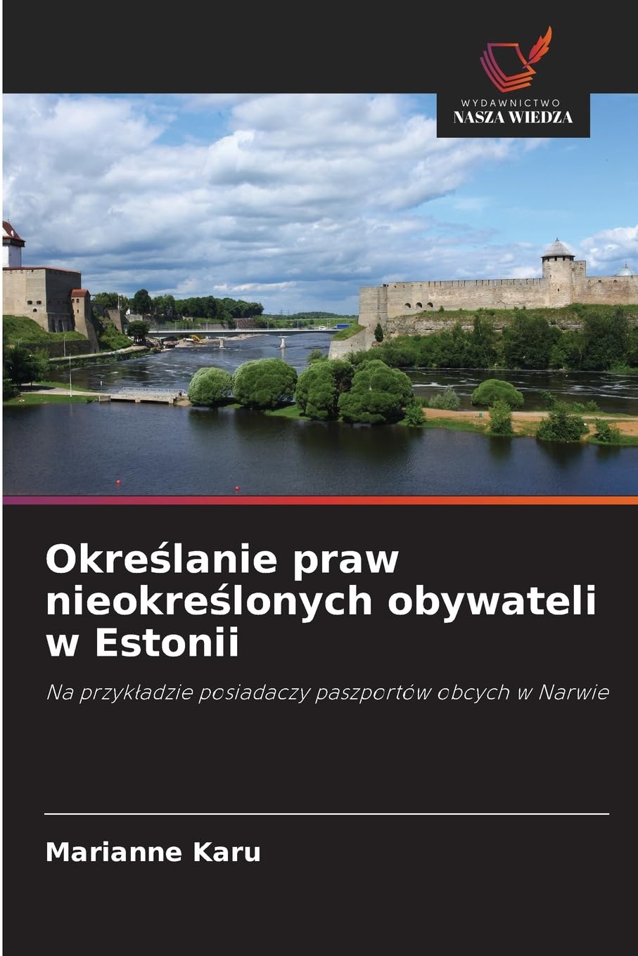 Okre¿lanie praw nieokre¿lonych obywateli w Estonii Law