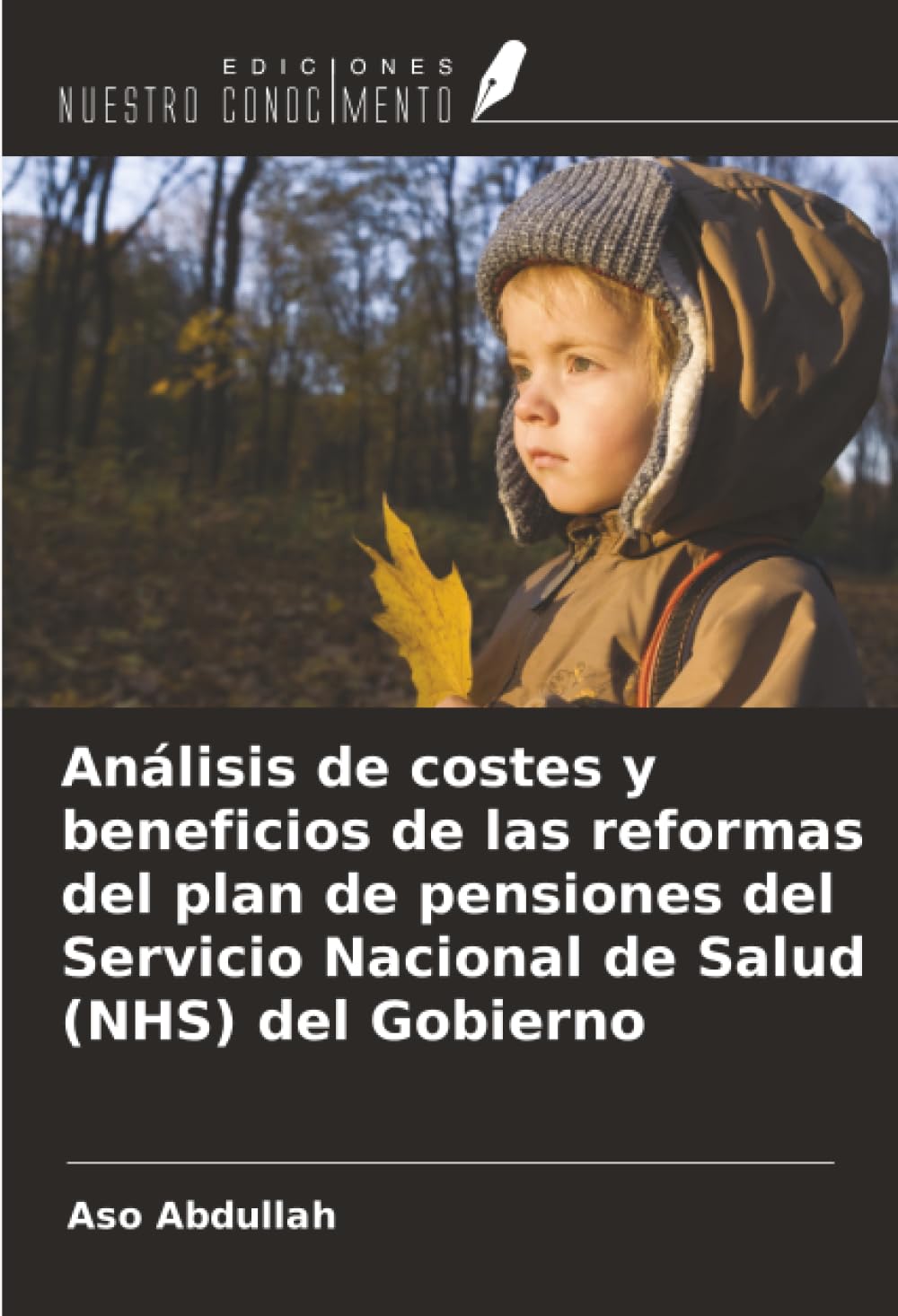 Análisis de costes y beneficios de las reformas del plan de pensiones del Servicio Nacional de Salud (NHS) del Gobierno Law