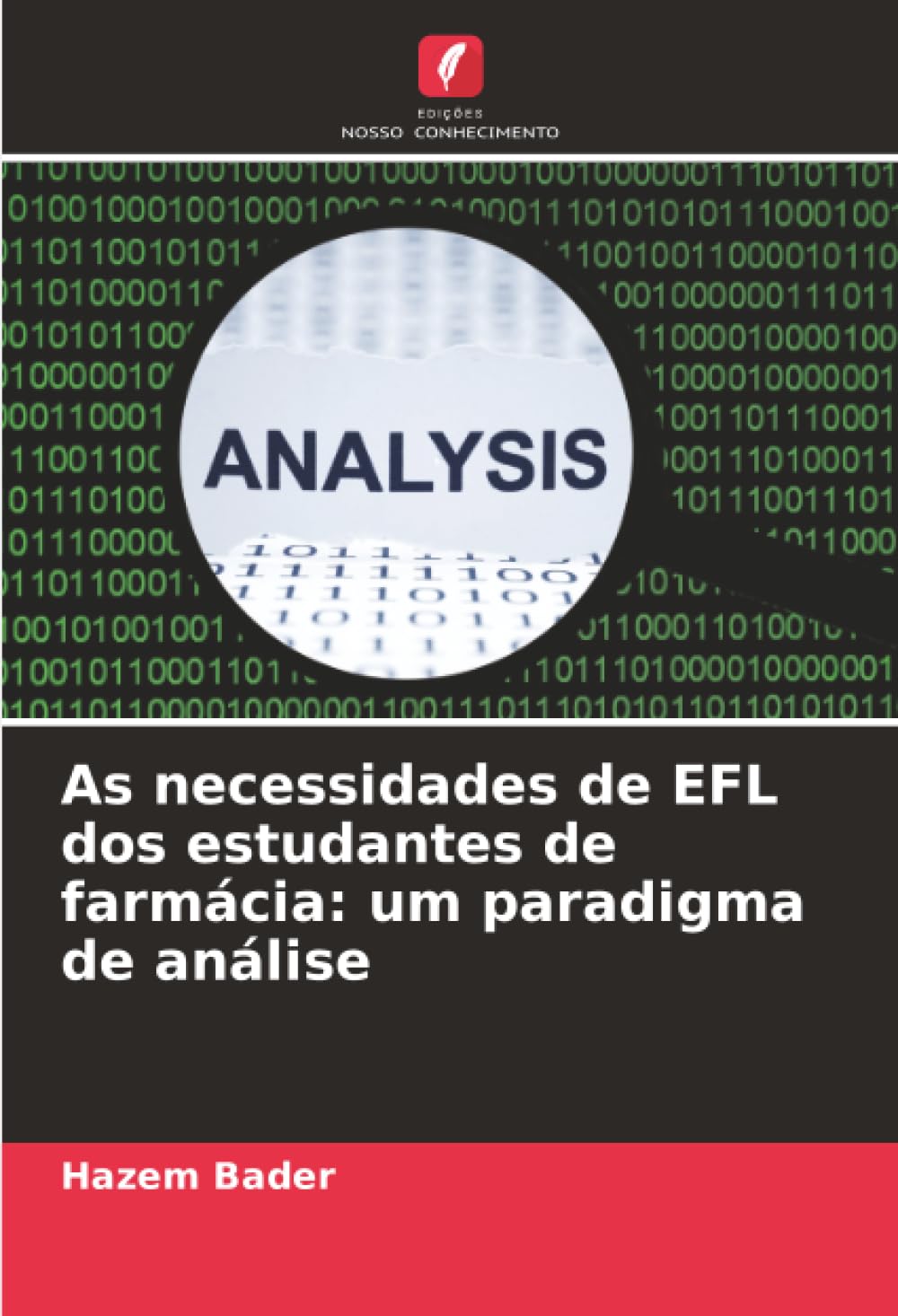 As necessidades de EFL dos estudantes de farmácia: um paradigma de análise Books