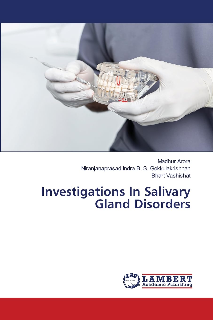 Investigations In Salivary Gland Disorders Medicine