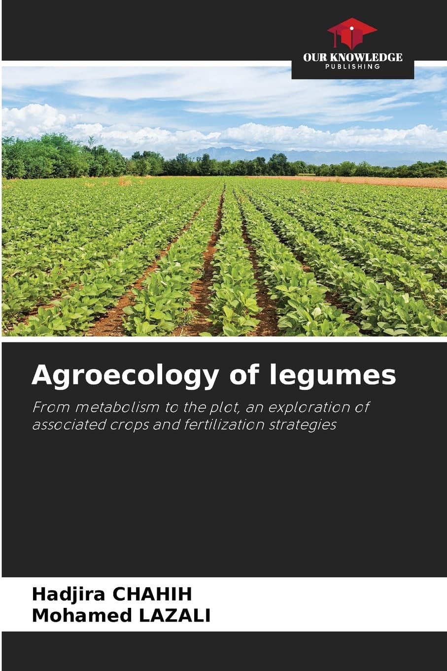 Agroecology of legumes Natural Sciences