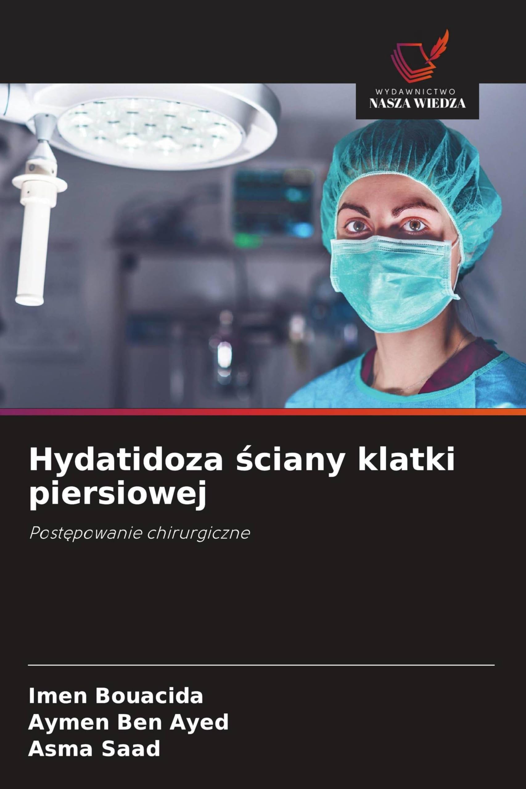 Hydatidoza ¿ciany klatki piersiowej Medicine