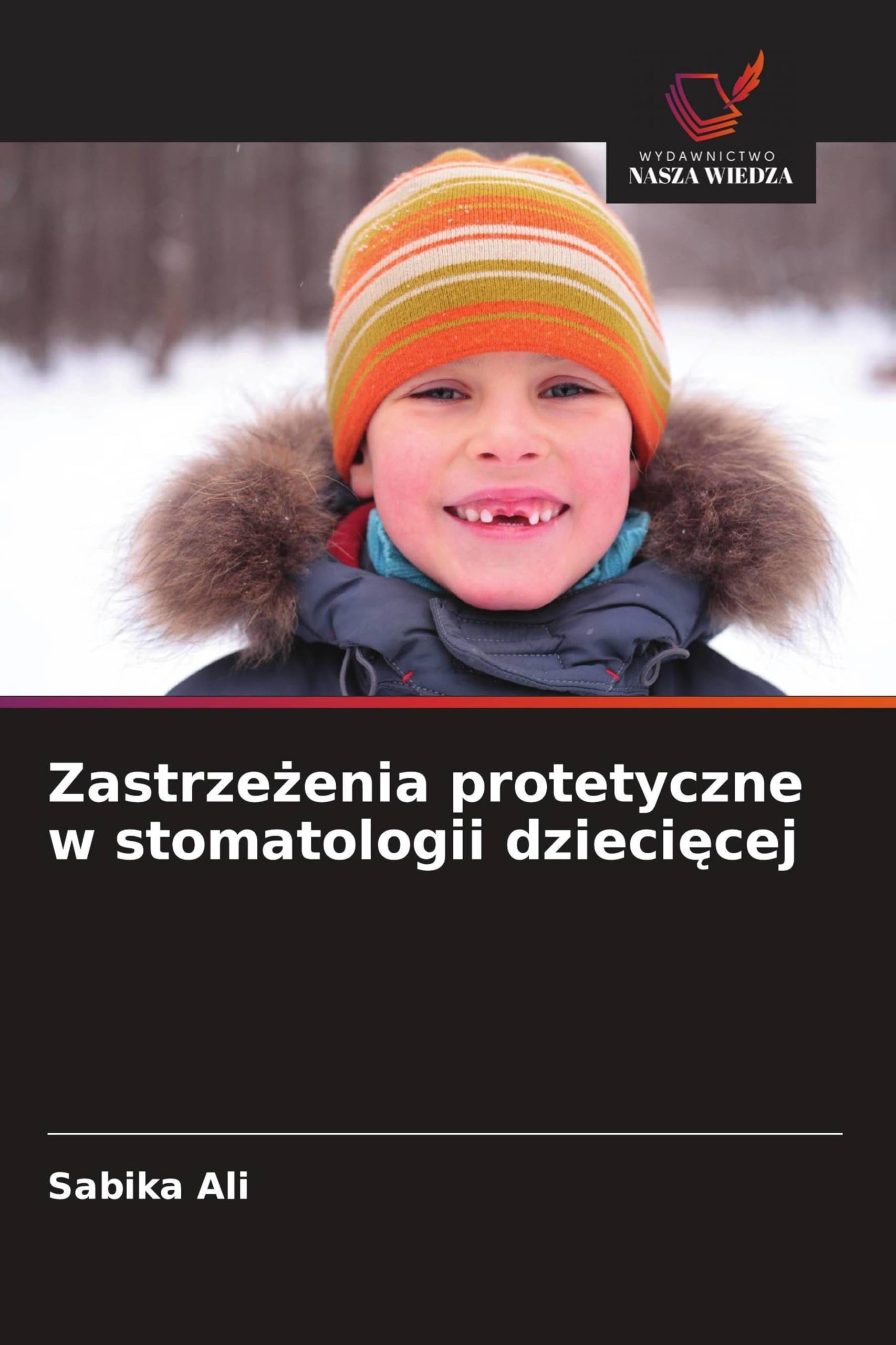 Zastrze¿enia protetyczne w stomatologii dzieci¿cej Medicine