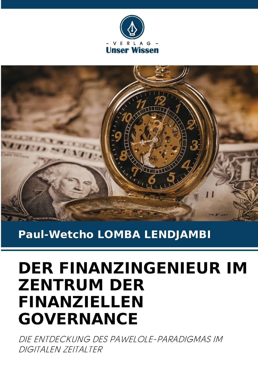 DER FINANZINGENIEUR IM ZENTRUM DER FINANZIELLEN GOVERNANCE Law