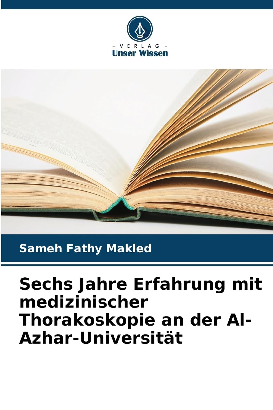 Sechs Jahre Erfahrung mit medizinischer Thorakoskopie an der Al-Azhar-Universität Medicine
