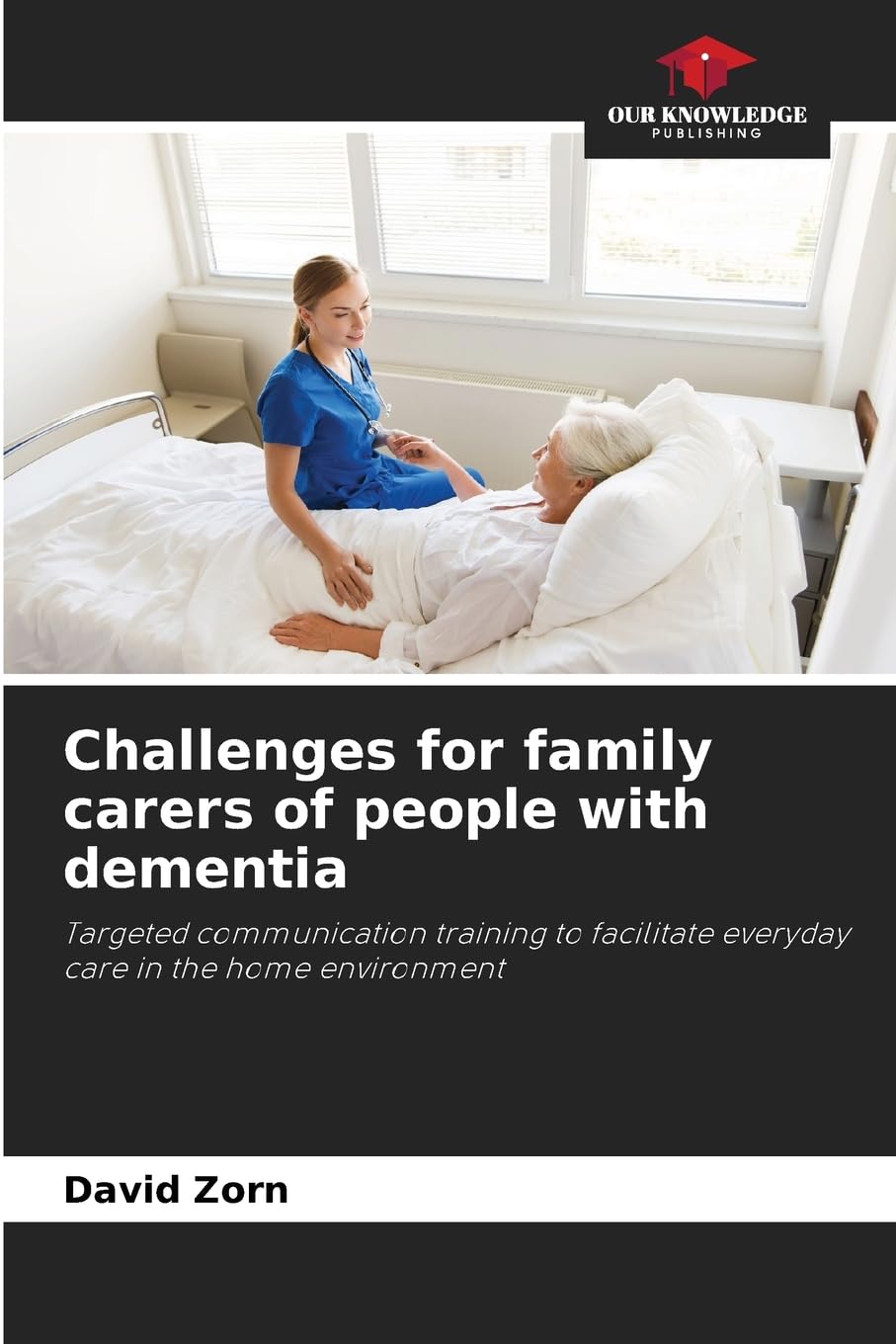 Challenges for family carers of people with dementia Medicine