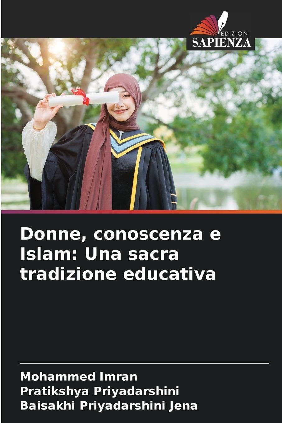Donne, conoscenza e Islam: Una sacra tradizione educativa Law