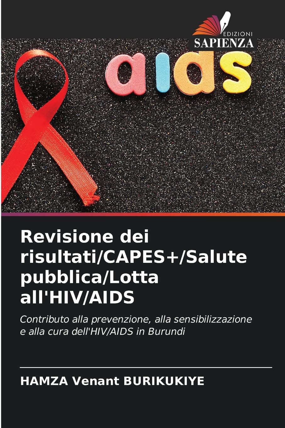 Revisione dei risultati/CAPES+/Salute pubblica/Lotta all'HIV/AIDS Law