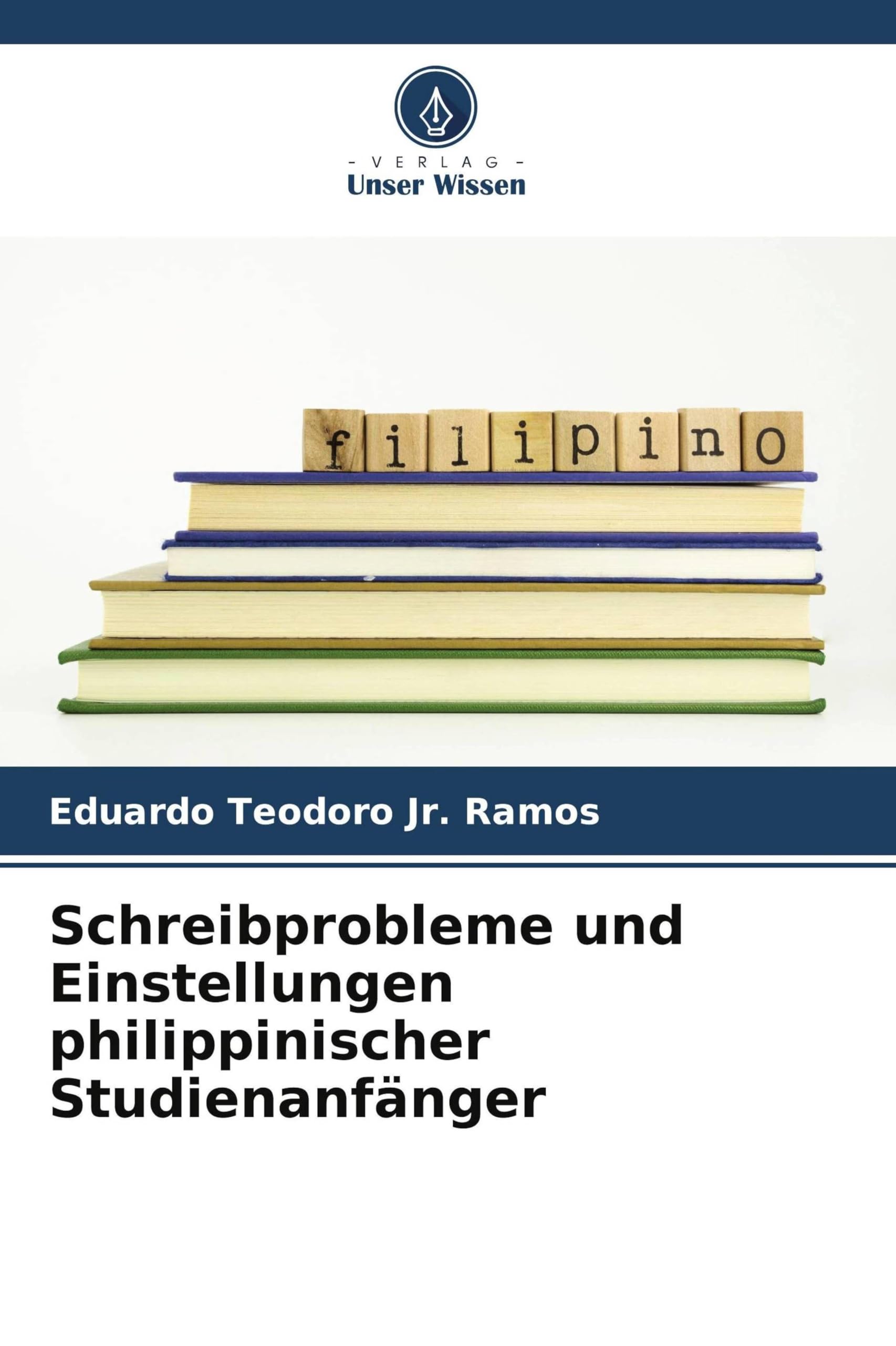 Schreibprobleme und Einstellungen philippinischer Studienanfänger Social Sciences