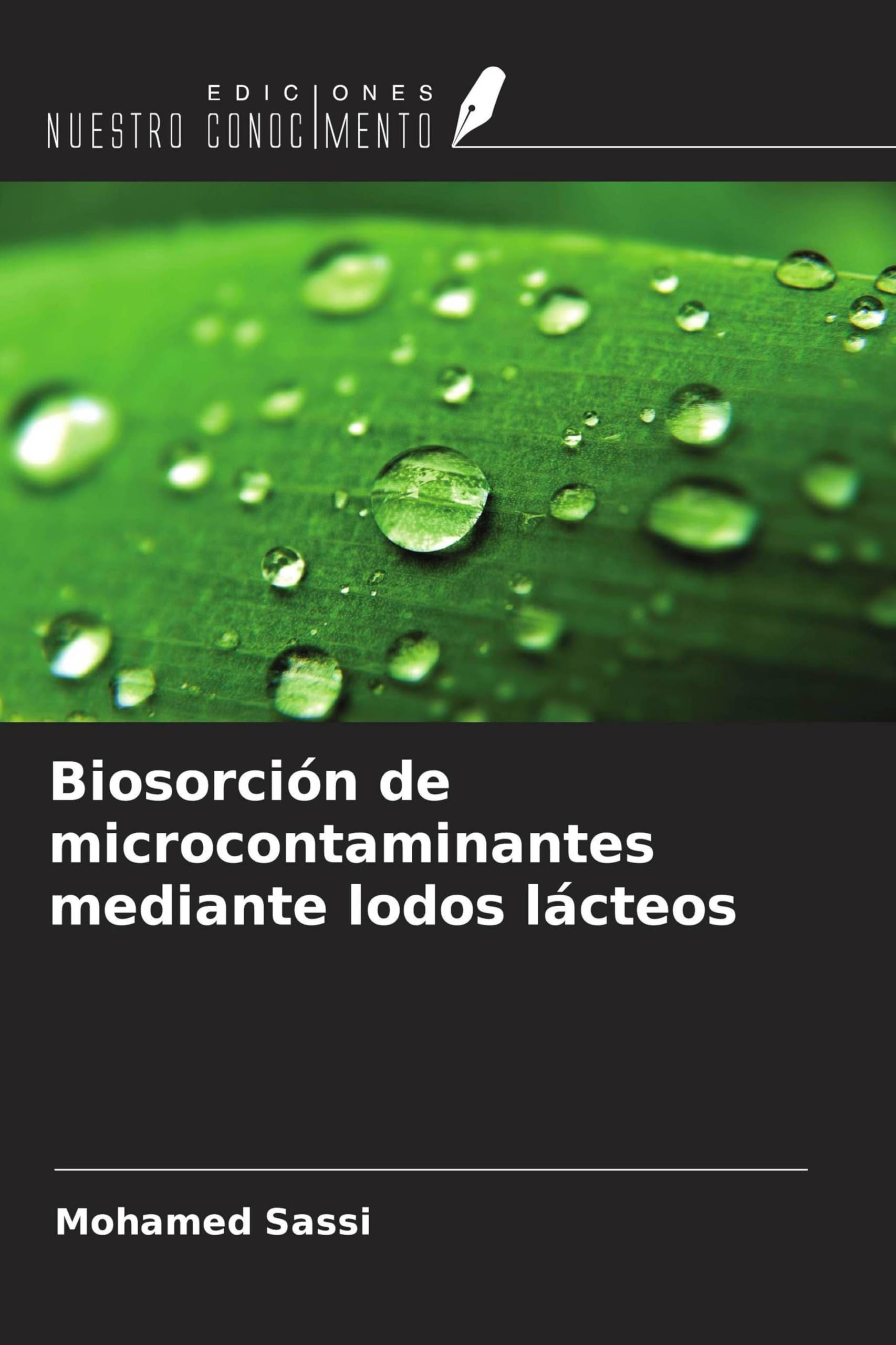 Biosorción de microcontaminantes mediante lodos lácteos Natural Sciences