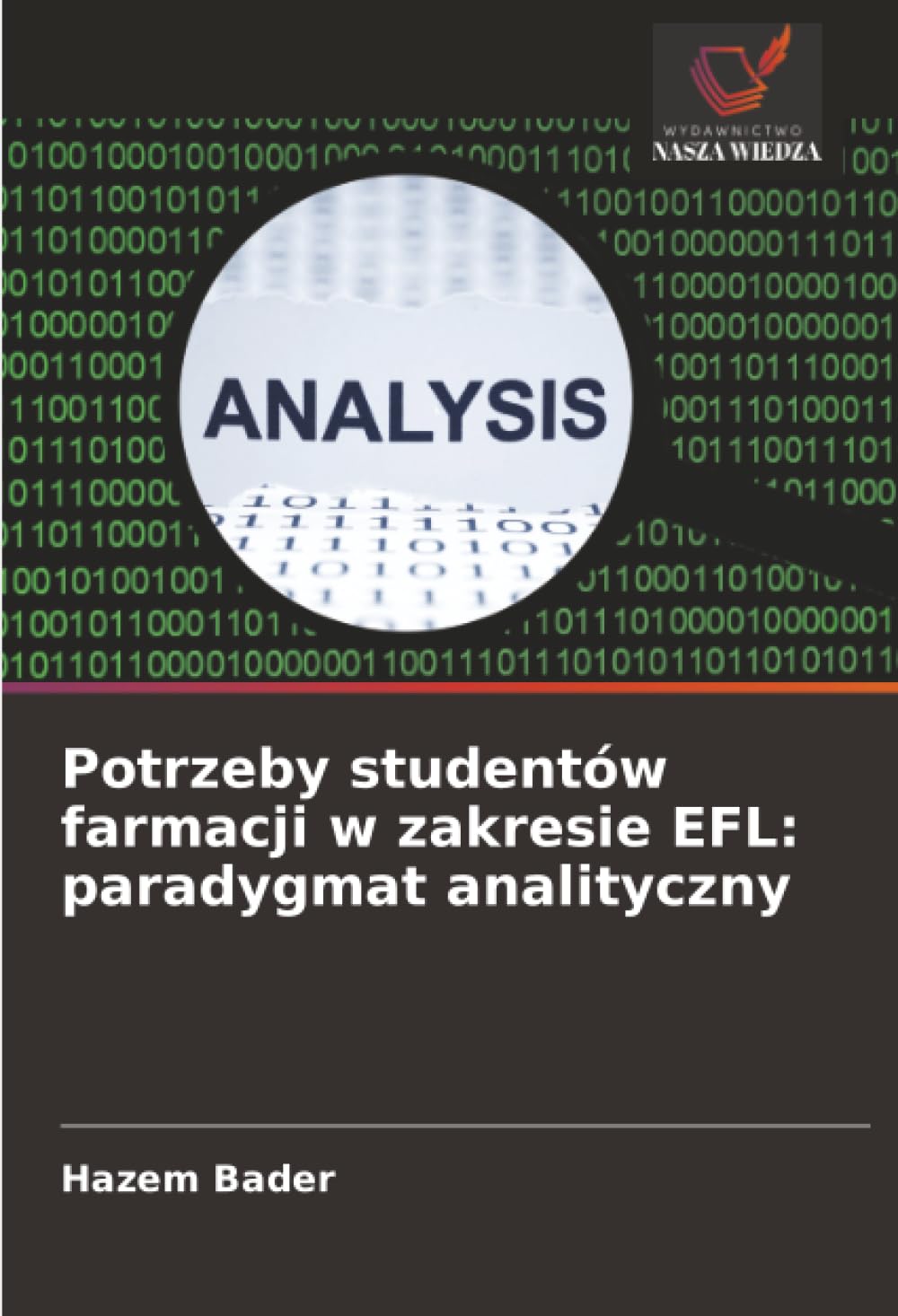 Potrzeby studentów farmacji w zakresie EFL: paradygmat analityczny Books