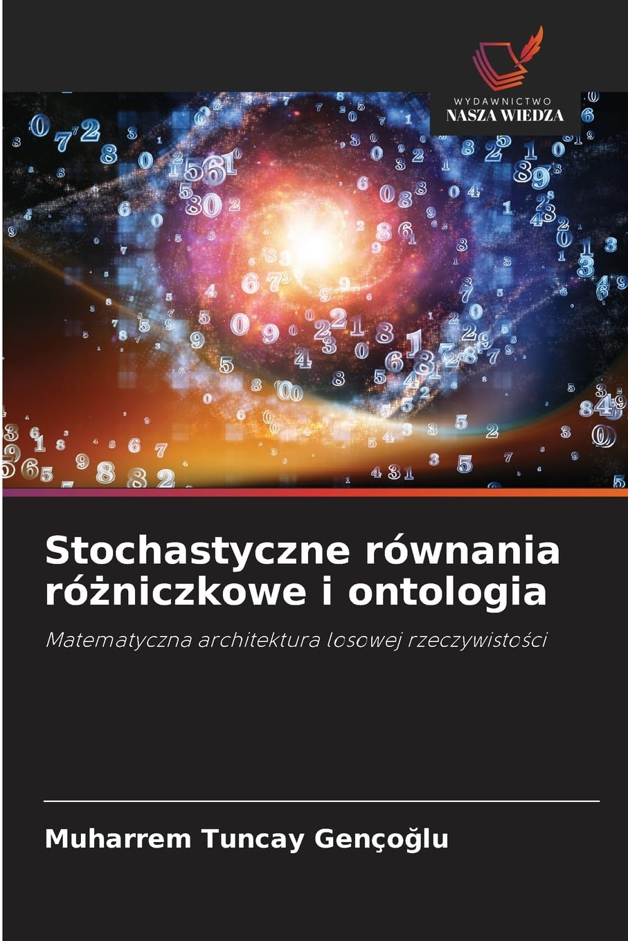 Stochastyczne równania ró¿niczkowe i ontologia Mathematics