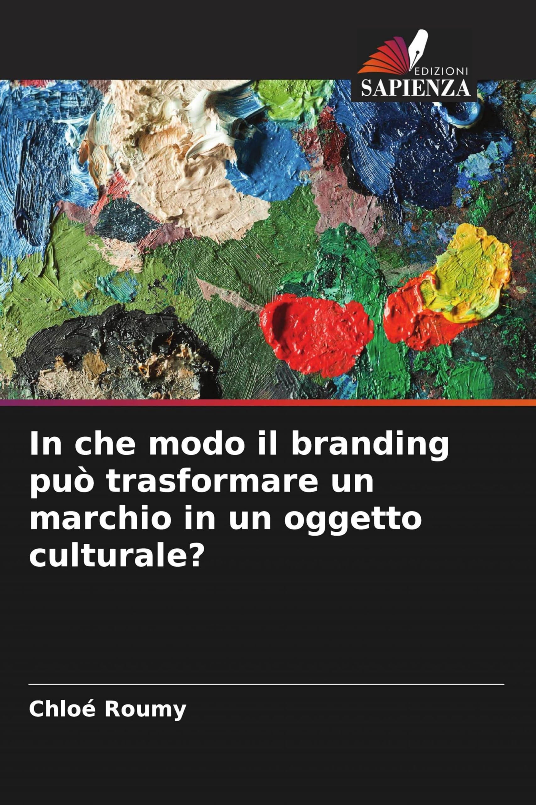 In che modo il branding può trasformare un marchio in un oggetto culturale? Law