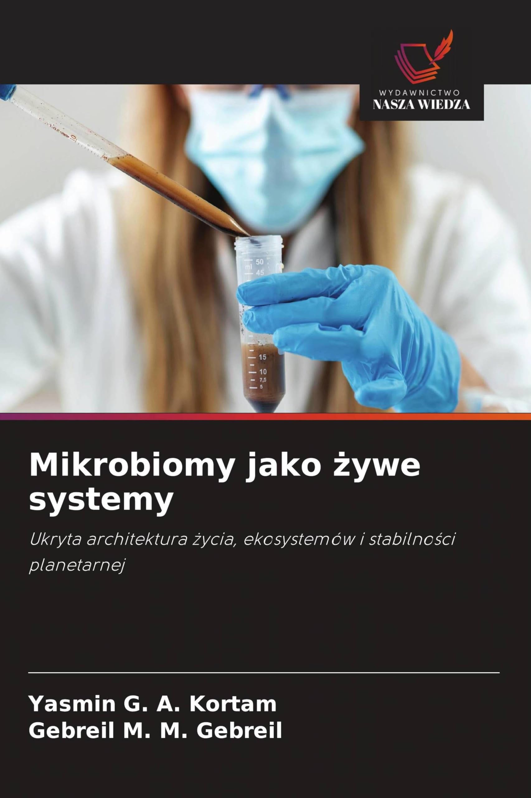 Mikrobiomy jako ¿ywe systemy Natural Sciences