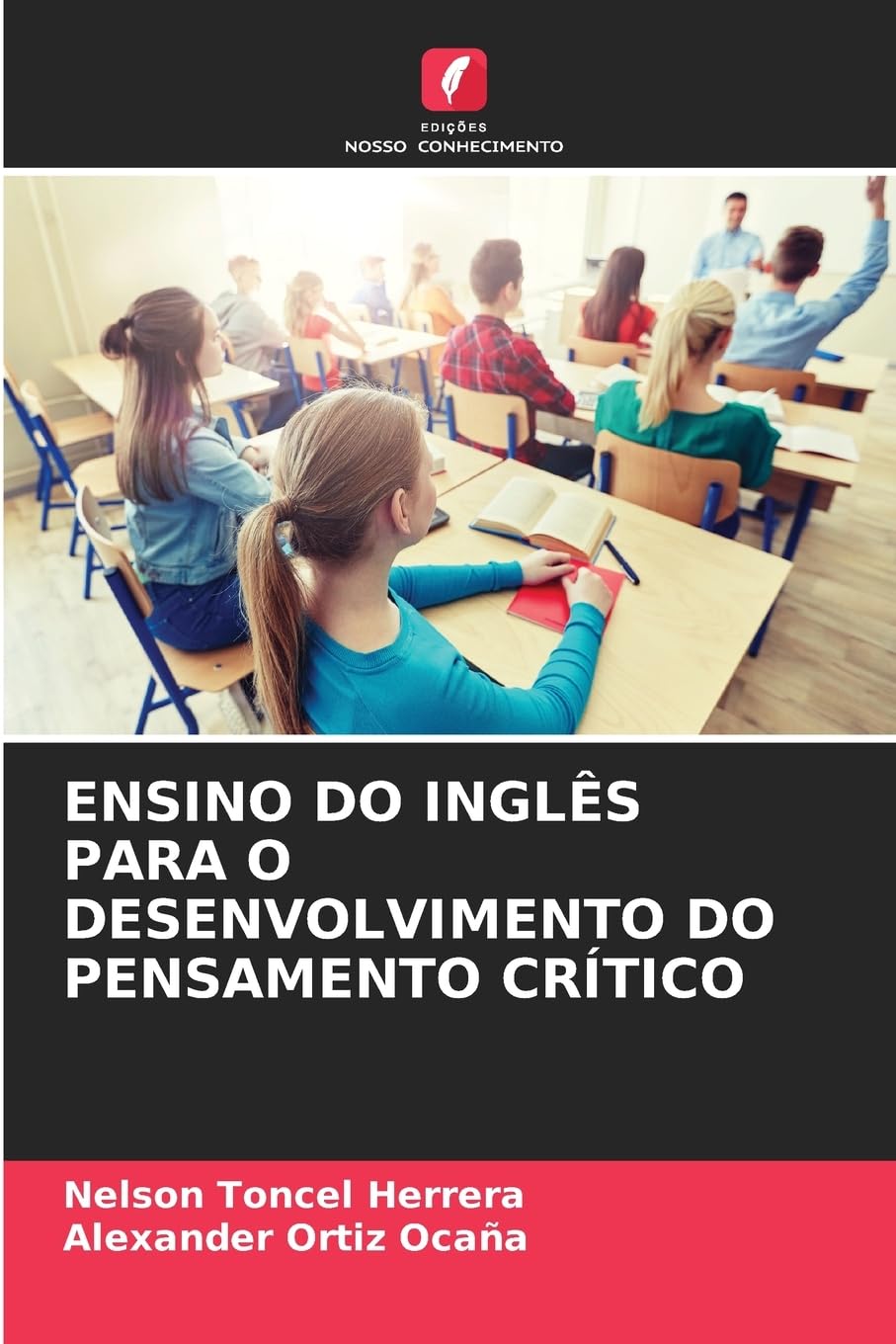 ENSINO DO INGLÊS PARA O DESENVOLVIMENTO DO PENSAMENTO CRÍTICO Books