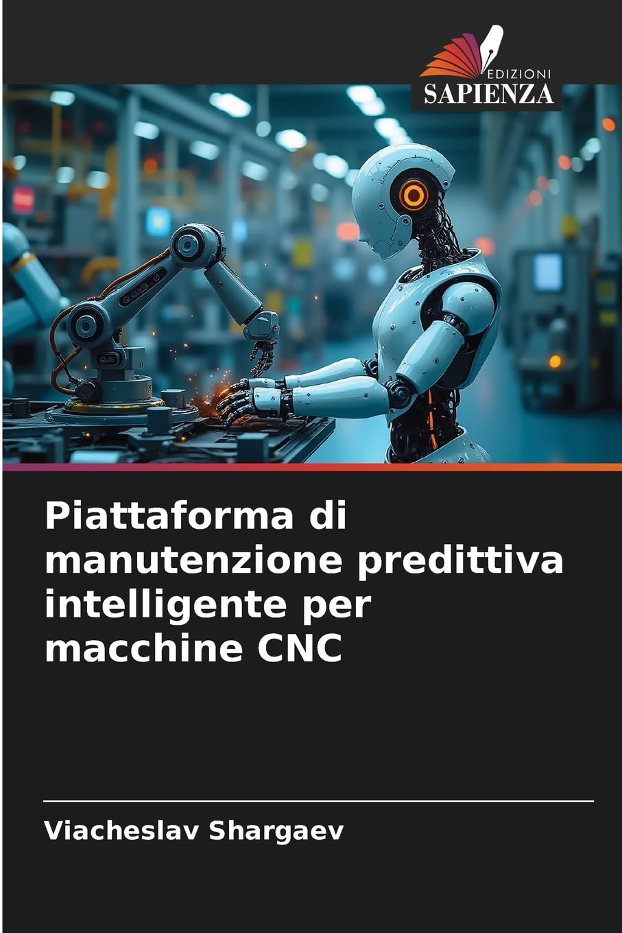 Piattaforma di manutenzione predittiva intelligente per macchine CNC Business & Technology