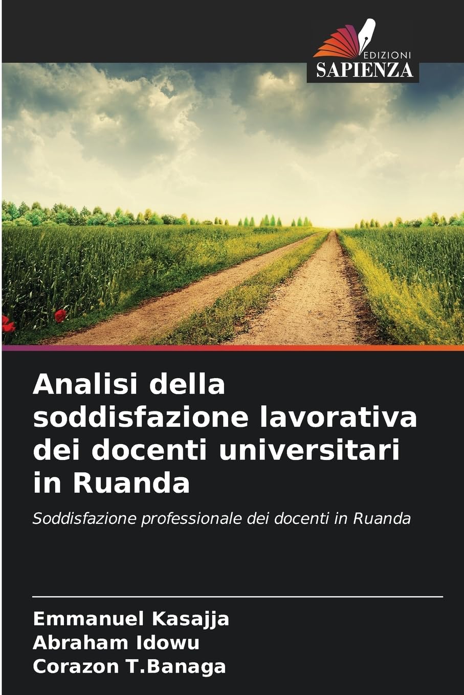 Analisi della soddisfazione lavorativa dei docenti universitari in Ruanda Business, Finance & Career