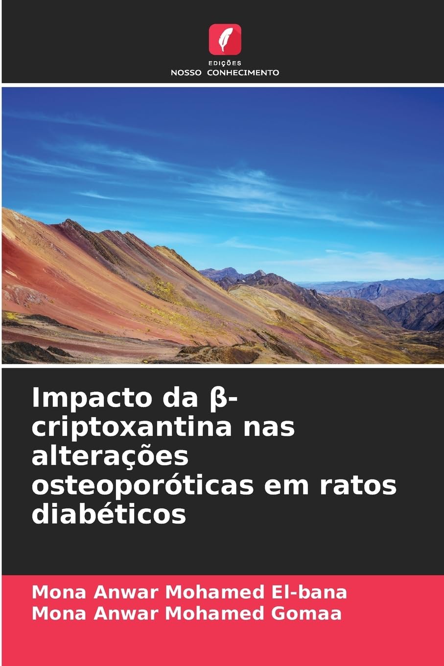 Impacto da ¿-criptoxantina nas alterações osteoporóticas em ratos diabéticos Natural Sciences